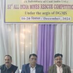 BCCL में 53वीं अखिल भारतीय खदान बचाव प्रतियोगिता – 2024 का शुभारम्भ…