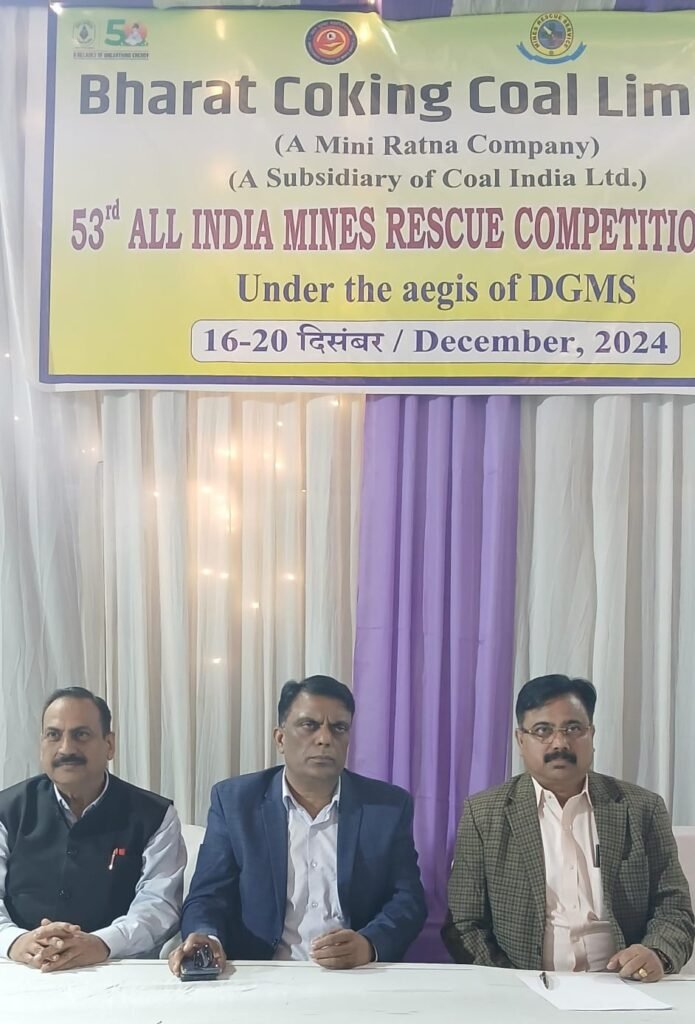 BCCL में 53वीं अखिल भारतीय खदान बचाव प्रतियोगिता – 2024 का शुभारम्भ…