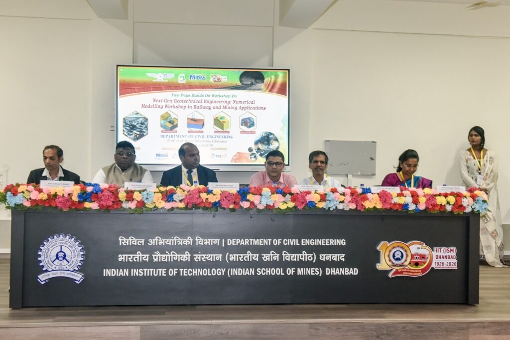 आईआईटी (आईएसएम) धनबाद में नेक्स्ट-जेन जियो-टेक्निकल इंजीनियरिंग पर दो-दिवसीय कार्यशाला का उद्घाटन…