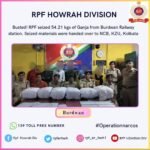 डाउन उत्तर बंग एक्सप्रेस ट्रेन के दो स्लीपर कोच से बर्दवान आरपीएफ ने 54.21 किलो गाँजा के साथ छह को किया गिरफ्तार…