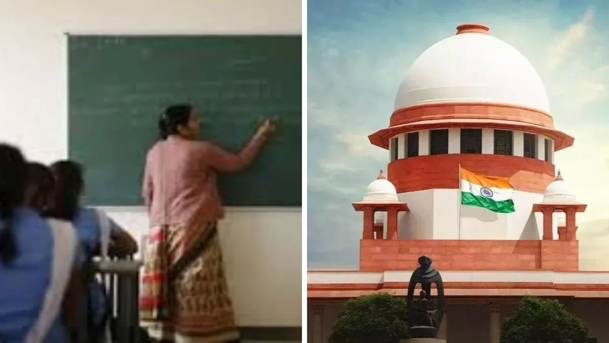 सुप्रीम कोर्ट का बड़ा फैसला: सभी शिक्षकों के लिए टीईटी अनिवार्य, 2 साल में पास करनी होगी शिक्षक पात्रता परीक्षा वरना जाएगी नौकरी…