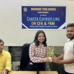 CFA और FRM जैसे कोर्स वित्तीय क्षेत्र में खोलते हैं ग्लोबल करियर के द्वार” — आर्ची अग्रवाल…