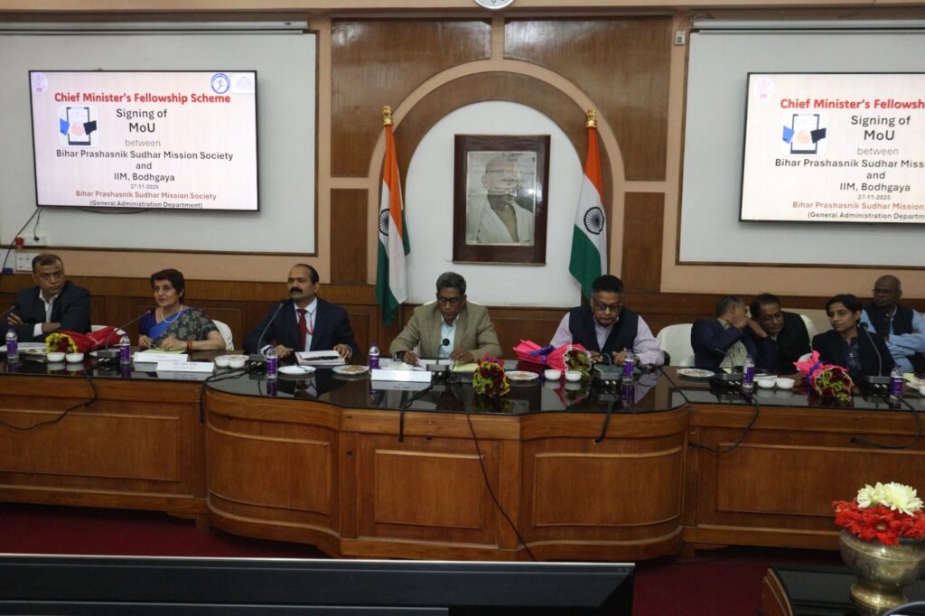 मुख्यमंत्री फेलोशिप योजना – बिहार प्रशासनिक सुधार मिशन ने आईआईएम बोधगया के साथ MOU पर किए हस्ताक्षर…