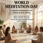 विश्व ध्यान दिवस पर सामूहिक ध्यान कार्यक्रम आयोजित…