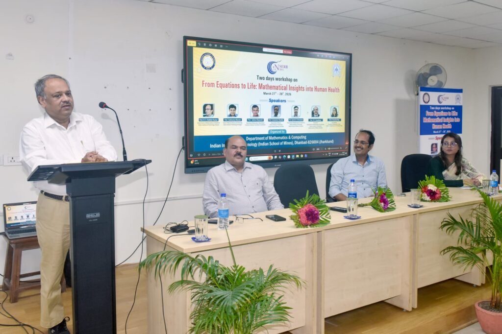 “फ्रॉम इक्वेशन्स टू लाइफ”-IIT (ISM) धनबाद में गणित और हेल्थ का दमदार संगम….