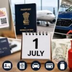 Rule Changes From July 1: आधार से पासपोर्ट तक बदलेंगे कई नियम, कार खरीदना भी होगा महंगा