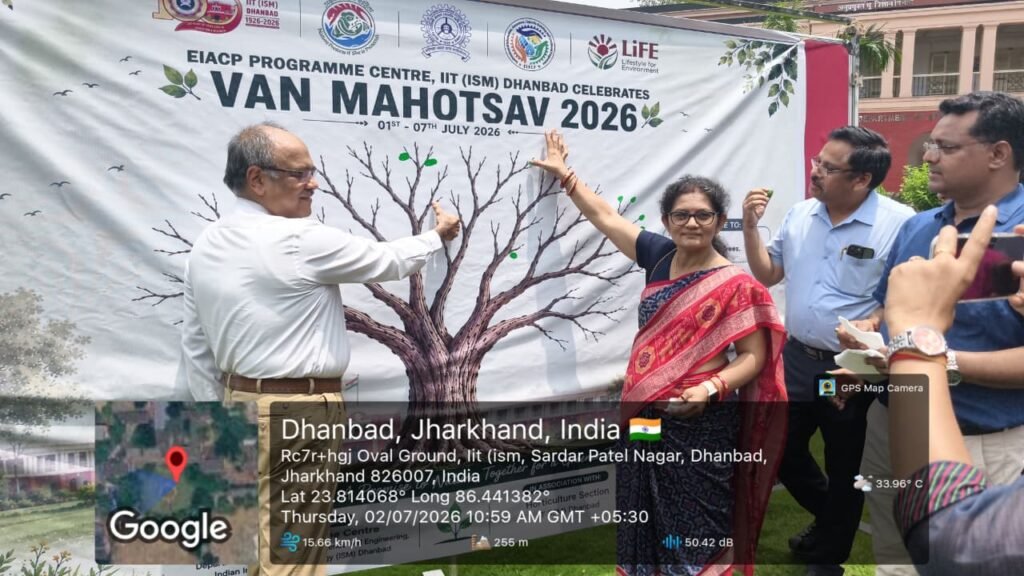 IIT (ISM) धनबाद में वन महोत्सव 2026 के तहत सीड बॉल वर्कशॉप और थंब इम्प्रेशन अभियान आयोजित