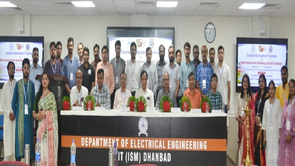 IIT ISM धनबाद में माइनिंग सेफ्टी पर पांच दिवसीय कार्यक्रम शुरू, प्रोडक्शन से पहले सुरक्षा पर जोर
